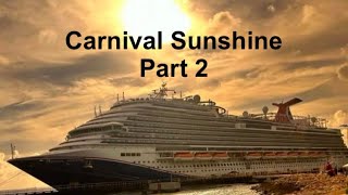 Carnival Sunshine 🛳️. Nassau Bahamas