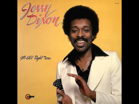 Jessy Dixon - Its All Right Now 1977 [Full Album]