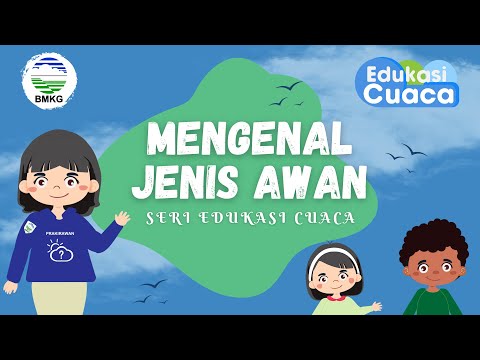 Edukasi Cuaca , ada yang tau apa itu awan?