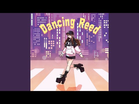 Dancing Reed