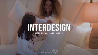 INTERDESIGN // VÍDEO PROMOCIONAL QUARTO