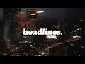Drake Headlines Lyrics