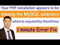 Your PHP installation appears to be mission the MySQL extension which is required by WordPress
