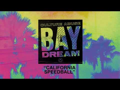 California Speedball - Culture Abuse