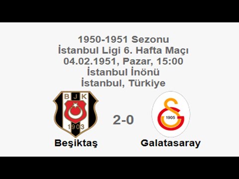 Beşiktaş 2-0 Galatasaray 04.02.1951 - 1950-1951 İstanbul League Matchday 6