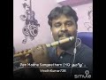 Pen Maane Sangeetham Paadava Flute Cover Raagadevan Ramesh Flutist Namakkal 9952770496
