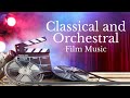 Classical and Orchestral Music from the Movies