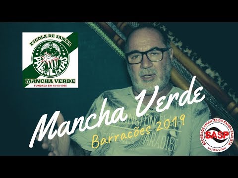 Barracões 2019 - Mancha Verde