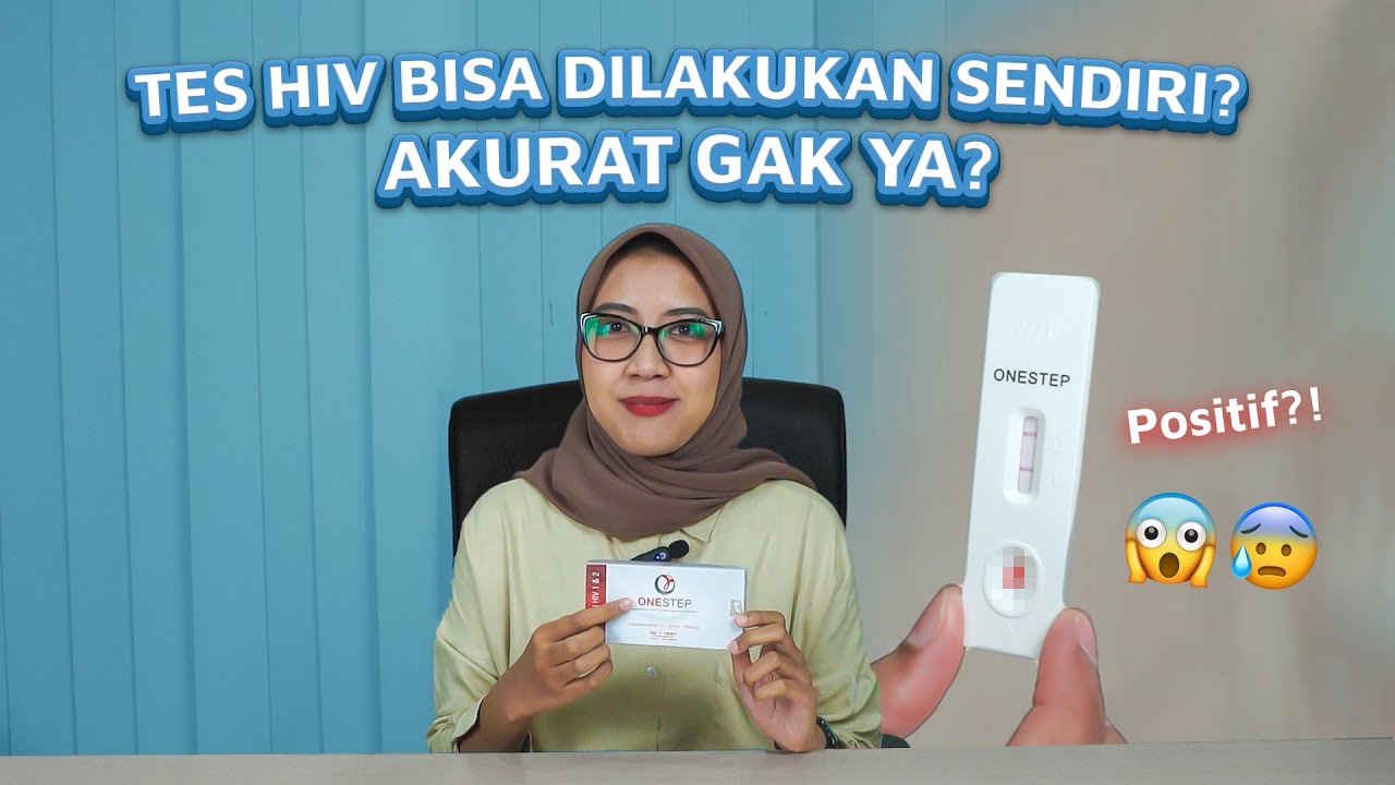 Tes HIV Mandiri dengan OneStep HIV Test