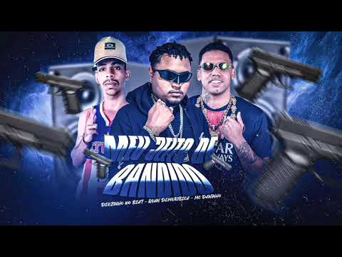 MEU JEITO DE BANDIDO - MC DANINHO_ RUAN DE MURIBECA_ DEUZINHO NO BEAT #bregafunk 