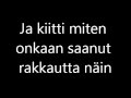 yö -rakkaus on lumivalkoinen lyrics 