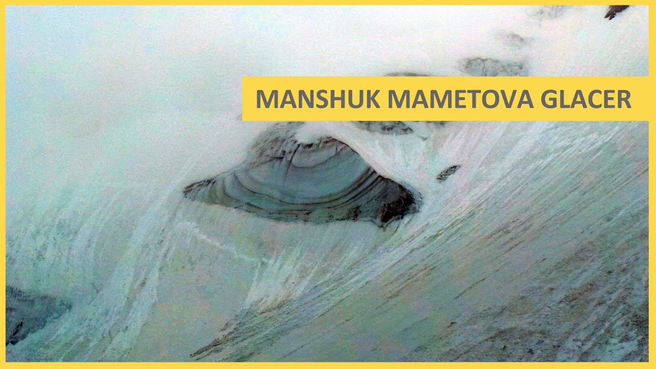 Ледник Маншук. Видео.