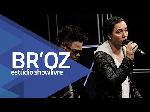 "Quando o dia acabar" - Br'oz no Estúdio Showlivre 2016