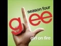 Girl on Fire - Glee Cast Version (Lyrics And ...