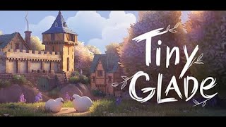 First time playing Tiny Glade: Part 3