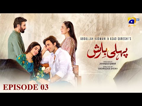 Pehli Barish Episode 03 - [Eng Sub]  Aijaz Aslam - Saboor Ali - Syed Shahroz Sabzwari  26th Dec 2025