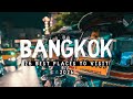 26 Best Places To Visit In Bangkok 2025 Best Things To Do In Bangkok Thailand