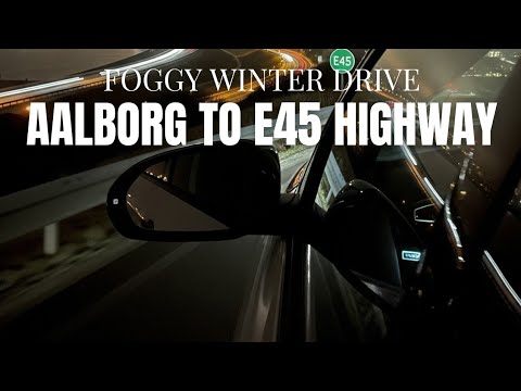Foggy Winter Drive in Denmark | Aalborg to E45 via Limfjordsbroen & Nørresundby in 4K