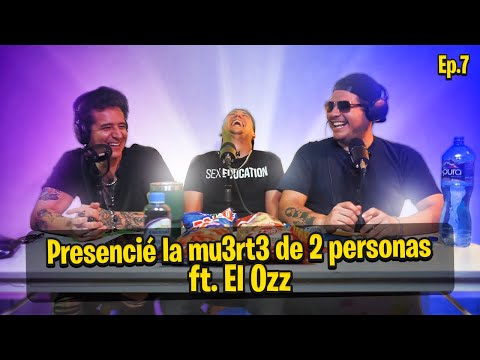 Smokecast Ep. 07 - Así le quitaron la vida a 2 personas frente a mí Ft. Ozz de @AcaEntreNozz