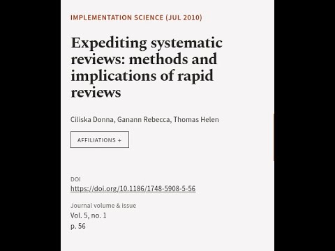 Expediting systematic reviews: methods and implications of rapid reviews | RTCL.TV