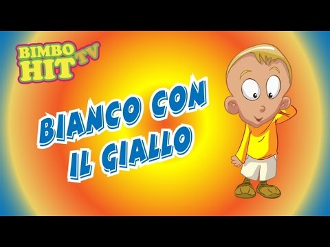 Bianco Con Il Giallo - Canzone Per Bambini - Bimbo Hit Tv