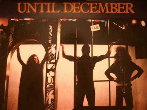 Until December ‎– Until December (1986)