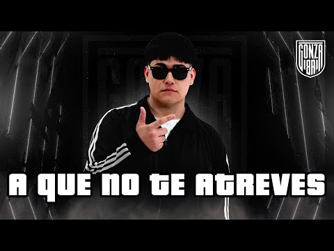 Gonza BR, BlackRiver - A QUE NO TE ATREVES (RKT Chill)