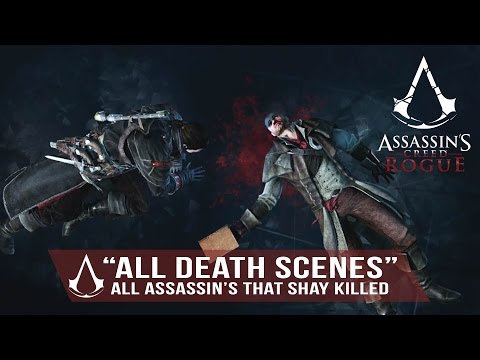 Assassin's Creed Rogue - All Assassins that Shay Killed (All Death Scenes) 1080p HD