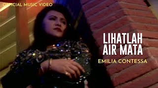 Download lagu Emilia Contessa - Lihatlah Air Mata mp3 Download lagu Emilia Contessa - Lihatlah Air Mata mp3