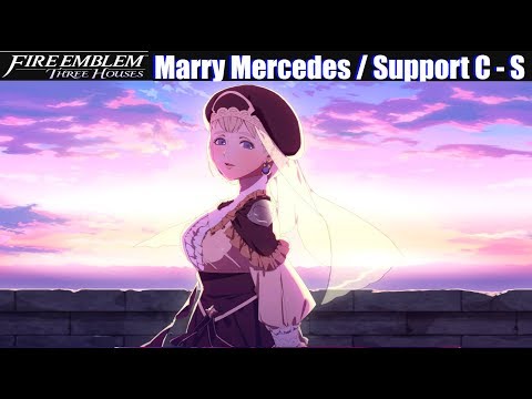 FE3H Marriage / Romance Mercedes (C - S Support) - Fire Emblem Three Houses