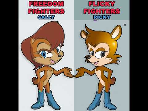 SONIC! SALLY: FREEDOM FIGHTERS! RICKY: FLICKY FIGHTERS!