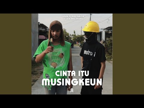 Cinta Itu Musingkeun