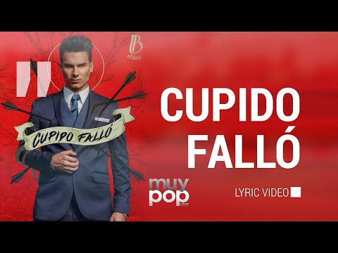 Cupido Falló - Pipe Bueno - Video con letra o Lyric Video - Música popular Colombiana