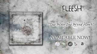 Fleesh - The Way the Wind Blows (from "The Next Hemisphere - A Rush Tribute)
