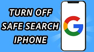 How to turn off Safe Search mode on Google when it