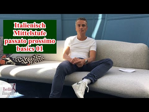 Italienisch Mittelstufe - Italienisch passato prossimo basics 01 - Italienisch Grammatik