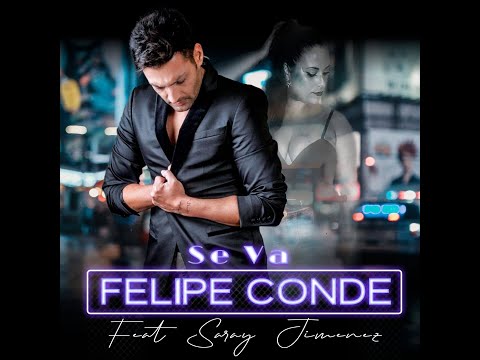 Se va - Felipe Conde & Saray Jiménez