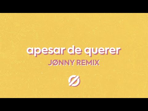 Rodrigo Alarcon part. Abacaxepa - Apesar de Querer (JØNNY Remix)