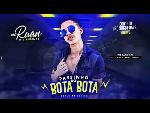 MC Ruan -  PASSINHO DO BOTA BOTA