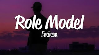 Eminem - Role Model (Lyrics)