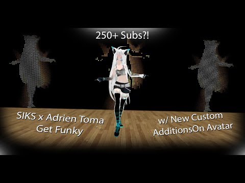 Getting Back to normal... - Siks x Adrien Toma: Get Funky