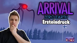 Wieso Habe Ich Das Spiel Nicht Schon Vorher Gefunden - Arrival Zero Earth Ersteindruck