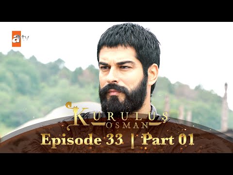 Kurulus Osman Urdu | Season 2 - Episode 33 | Part 01