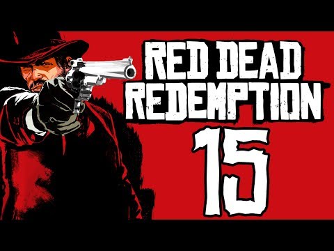 Red Dead Redemption: The Redux playthrough pt15 - On the Trail of Bill's Gang