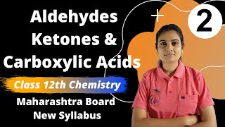 Aldehydes Ketones and Carboxylic Acids Class 12th Part 2