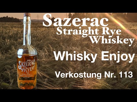 Sazerac Straight Rye Whiskey  Verkostung Nr. 113