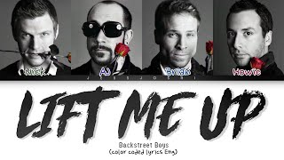 Backstreet Boys - Lift Me Up (Color Coded Lyrics)