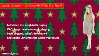 Sabrina Carpenter - Christmas the Whole Year Round (Lyrics Video)
