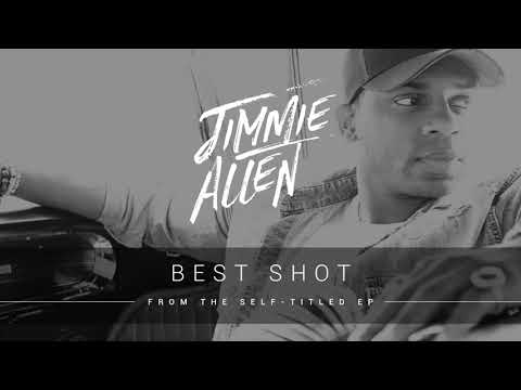 Jimmie Allen - Best Shot (Official Audio)