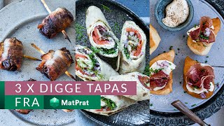 3 x digge tapas